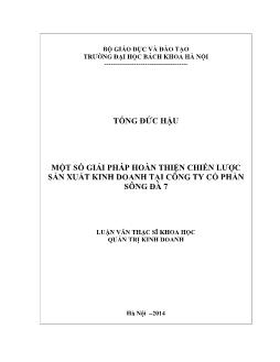Luận văn Một số giải pháp hoàn thiện chiến lược sản xuất kinh doanh tại công ty cổ phần sông Đà 7