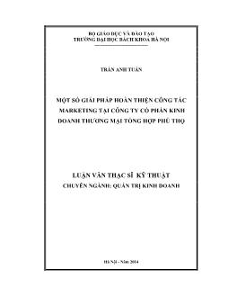 Luận văn Một số giải pháp hoàn thiện công tác marketing tại công ty cổ phần kinh doanh thương mại tổng hợp Phú Thọ