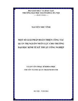 Luận văn Một số giải pháp hoàn thiện công tác quản trị nguồn nhân lực cho trường đại học kinh tế kỹ thuật công nghiệp