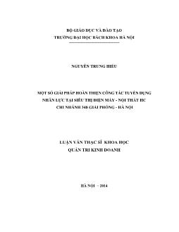 Luận văn Một số giải pháp hoàn thiện công tác tuyển dụng nhân lực tại siêu thị điện máy - Nội thất HC chi nhánh 348 giải phóng - Hà Nội