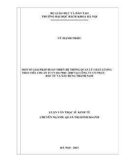 Luận văn Một số giải pháp hoàn thiện hệ thống quản lý chất lượng theo tiêu chuẩn TCVN iso 9001 : 2008 tại công ty cổ phần đầu tư và xây dựng Thành Nam