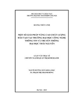 Luận văn Một số giải pháp nâng cao chất lượng đào tạo tại trường đại học công nghệ thông tin và truyền thông đại học Thái Nguyên