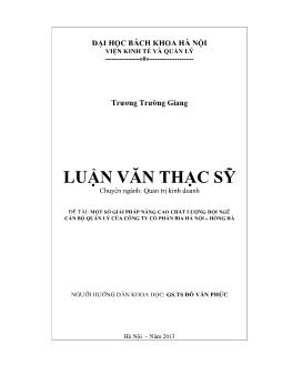 Luận văn Một số giải pháp nâng cao chất lượng đội ngũ cán bộ quản lý của công ty cổ phần bia Hà nội – Hồng Hà