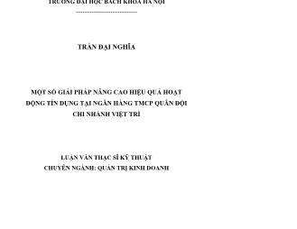 Luận văn Một số giải pháp nâng cao hiệu quả hoạt động tín dụng tại ngân hàng TMCP quân đội chi nhánh Việt Trì