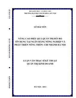 Luận văn Nâng cao hiệu quả quản trị rủi ro tín dụng tại ngân hàng nông nghiệp và phát triển nông thôn - Chi nhánh Hà Nội