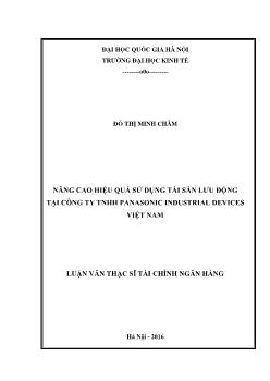 Luận văn Nâng cao hiệu quả sử dụng tài sản lưu động tại công ty TNHH Panasonic industrial devices Việt Nam