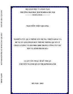 Luận văn Nghiên cứu quá trình xây dựng, triển khai và đề xuất giải pháp duy trì hệ thống quản lý chất lượng và iso 9001 - 2008 trong công ty vắc xin và sinh phẩm số 1