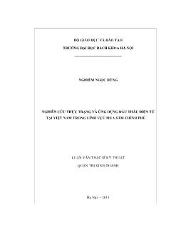 Luận văn Nghiên cứu thực trạng và ứng dụng đấu thầu điện tử tại Việt Nam trong lĩnh vực mua sắm chính phủ