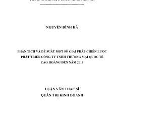 Luận văn Phân tích và đề suất một số giải pháp chiến lược phát triển công ty TNHH thương mại quốc tế Cao hoàng đến năm 2015