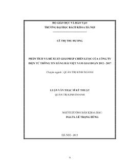Luận văn Phân tích và đề xuất giải pháp chiến lược của công ty điện tử thông tin hàng hải Việt Nam giai đoạn 2012 - 2017