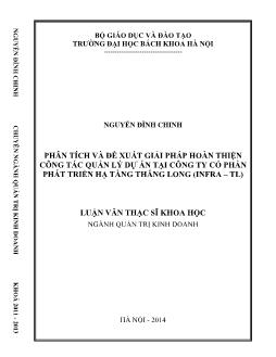 Luận văn Phân tích và đề xuất giải pháp hoàn thiện công tác quản lý dự án tại công ty cổ phần phát triển hạ tầng Thăng Long (infra – tl)