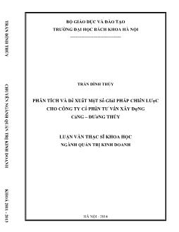 Luận văn Phân tích và đề xuất một số giải pháp chiến lược cho công ty cổ phần tư vấn xây dựng cảng – đường thủy