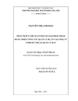 Luận văn Phân tích và đề xuất một số giải pháp nhằm hoàn thiện công tác quản lý dự án tại công ty TNHH kỹ thuật quản lý bay
