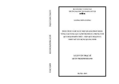 Luận văn Phân tích và đề xuất một số giải pháp nhằm nâng cao năng lực cạnh tranh của trung tâm quy hoạch kiến trúc - Viện quy hoạch và thiết kế xây dựng Quảng Ninh