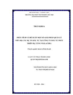 Luận văn Phân tích và đề xuất một số giải pháp quản lý tiến độ các dự án đầu tư tại công ty đầu tư phát triển hạ tầng Viglacera