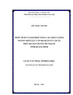 Luận văn Phân tích và giải pháp nâng cao chất lượng nguồn nhân lực cán bộ quản lý cấp xã trên địa bàn huyện Bố trạch, tỉnh Quảng Bình