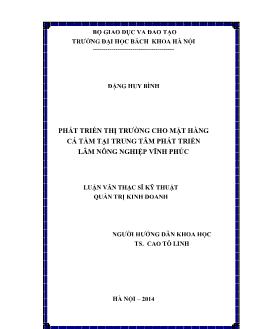 Luận văn Phát triển thị trường cho mặt hàng cá tầm tại trung tâm phát triển lâm nông nghiệp Vĩnh Phúc