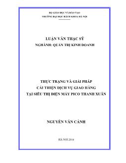 Luận văn Thực trạng và giải pháp cải thiện dịch vụ giao hàng tại siêu thị điện máy pico Thanh Xuân