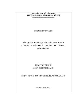 Luận văn Xây dựng chiến lược sản xuất kinh doanh công ty cổ phần thuốc thú y SVT Thái dương đến năm 2020