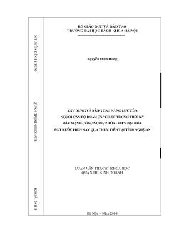 Luận văn Xây dựng và nâng cao năng lực của người cán bộ đoàn cấp cơ sở trong thời kỳ đẩy mạnh công nghiệp hóa - Hiệnđại hóa đất nước hiện nay qua thực tiễn tại tỉnh Nghệ An