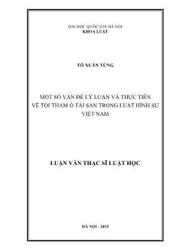 Một số vấn đề lý luận và thực tiễn về tội tham ô tài sản trong luật hình sự Việt Nam