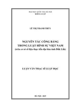 Nguyên tắc công bằng trong luật hình sự Việt Nam (trên cơ sở số liệu thực tiễn địa bàn tỉnh Đắk Lắk)