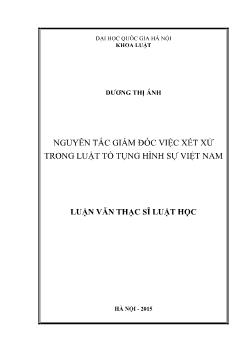 Nguyên tắc giám đốc việc xét xử trong luật tố tụng hình sự Việt Nam