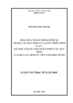 Phân hóa trách nhiệm hình sự trong các quy định của quốc triều hình luật - Bài học lịch sử cho hoàn thiện các quy định của bộ luật hình sự Việt Nam hiện hành