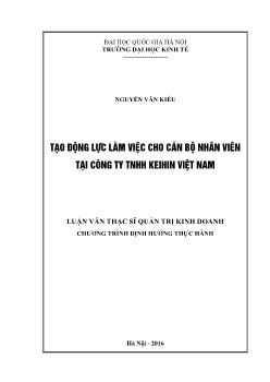 Tạo động lực làm việc cho cán bộ nhân viên tại công ty TNHH keihin Việt Nam