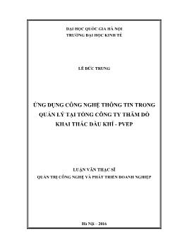 Ứng dụng công nghệ thông tin trong quản lý tại tổng công ty thăm dò khai thác dầu khí - Pvep