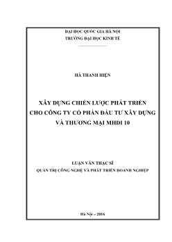 Xây dựng chiến lược phát triển cho công ty cổ phần đầu tư xây dựng và thương mại MHDI 10