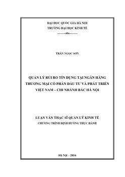 Luận văn Quản lý rủi ro tín dụng tại ngân hàng thương mại cổ phần đầu tư và phát triển Việt Nam – Chi nhánh bắc Hà Nội