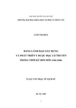 Luận văn Đảng lãnh đạo xây dựng và phát triển y dược học cổ truyền trong thời kỳ đổi mới (1986 - 2008)