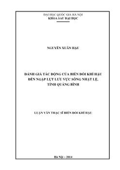 Luận văn Đánh giá tác động của biến đổi khí hậu đến ngập lụt lưu vục sông Nhật lệ, tỉnh Quảng Bình
