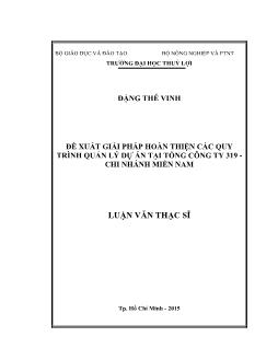 Luận văn Đề xuất giải pháp hoàn thiện các quy trình quản lý dự án tại tổng công ty 319 - Chi nhánh miền nam