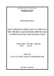 Luận văn Hoàn thiện hoạt động cho vay theo hạn mức tín dụng tại ngân hàng thương mại cổ phần Nam việt, chi nhánh Đà Nẵng