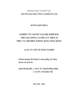 Luận văn Nghiên cứu nguồn vật liệu khởi đầu cho tạo giống cà chua ưu thế lai phục vụ chế biến ở đồng bằng sông Hồng