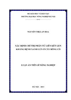 Luận văn Xác định chỉ thị phân tử liên kết gen kháng bệnh xanh lùn ở cây bông cỏ