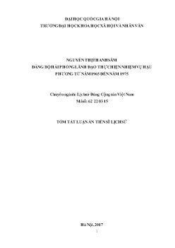 Tóm tắt Luận án Đảng bộ Hải Phòng lãnh đạo thực hiện nhiệm vụ hậu phương từ năm 1965 đến năm 1975