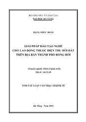 Tóm tắt Luận văn Giải pháp đào tạo nghề cho lao động thuộc diện thu hồi đất trên địa bàn thành phố Đồng Hới