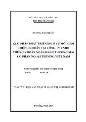 Tóm tắt Luận văn Giải pháp phát triển dịch vụ môi giới chứng khoán tại công ty TNHH chứng khoán ngân hàng thương mại cổ phần ngoại thương Việt Nam