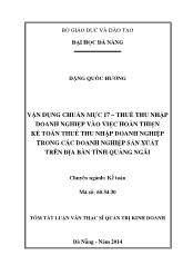 Tóm tắt Luận văn Vận dụng chuẩn mực 17 – thuế thu nhập doanh nghiệp vào việc hoàn thiện kế toán thuế thu nhập doanh nghiệp trong các doanh nghiệp sản xuất trên địa bàn tỉnh Quảng Ngãi