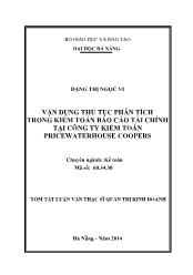 Tóm tắt Luận văn Vận dụng thủ tục phân tích trong kiểm toán Báo cáo tài chính tại công ty kiểm toán PricewaterhouseCoopers