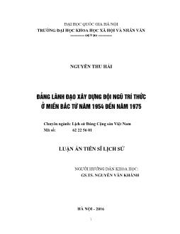 Đảng lãnh đạo xây dựng đội ngũ trí thức ở miền Bắc từ năm 1954 đến năm 1975