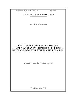 Luận án Chất lượng cuộc sống và hiệu quả giải pháp quản lý, chăm sóc người bệnh đái tháo đường type 2 tại nhà, tỉnh Thái Bình