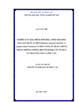 Luận án Nghiên cứu đặc điểm sinh học, sinh thái học hai loài ruồi ăn rệp Dideopsis aegrota Fabricius và Syrphus ribesii Linnaeus và khả năng sử dụng chúng trong phòng chống rệp muội hại cây ăn quả có múi ở Hà Nội và phụ cận