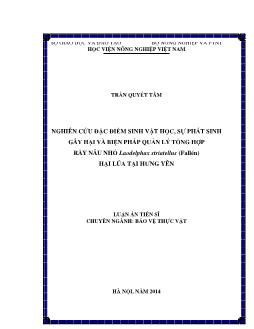 Luận án Nghiên cứu đặc điểm sinh vật học, sự phát sinh gây hại và biện pháp quản lý tổng hợp rầy nâu nhỏ Laodelphax striatellus (Fallén) hại lúa tại Hưng Yên