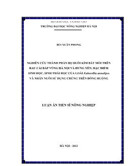 Luận án Nghiên cứu thành phần bọ đuôi kìm bắt mồi trên rau cải bắp vùng Hà Nội và Hưng Yên; ñặc ñiểm sinh học, sinh thái học của loài Euborellia annulipes và nhân nuôi sử dụng chúng trên đồng ruộng