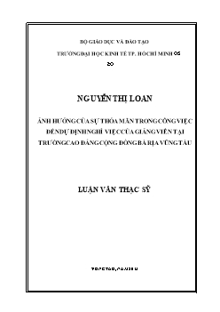 Luận văn Ảnh hưởng của sự thỏa mãn trong công việc đến dự định nghỉ việc của giảng viên tại trường cao đẳng cộng đồng Bà Rịa Vũng Tàu