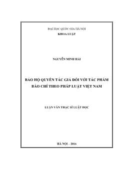 Luận văn Bảo hộ quyền tác giả đối với tác phẩm báo chí theo pháp luật Việt Nam